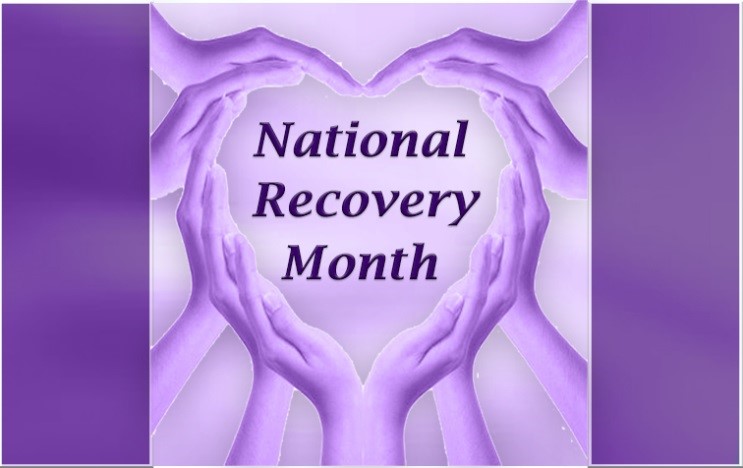 September is National Recovery Month 8 hands forming a heart with text